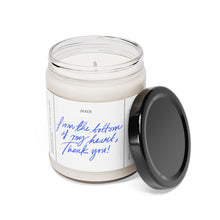 Load image into Gallery viewer, From the bottom of my heart thank you, appreciative, valentines day, Anniversary, birthday day, Scented Soy Candle, 9oz
