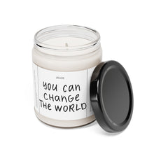 Load image into Gallery viewer, you can change the world, Valentines day gift, anniversary gift, Scented Soy Candle, 9oz