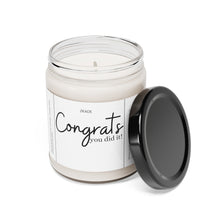 Load image into Gallery viewer, Congratulations you did it, congrats you did it Scented Soy Candle, 9oz