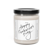 Load image into Gallery viewer, Happy Galentines Day , couples, Valentines day, Anniversary, birthday day, Scented Soy Candle, 9oz