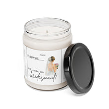 Load image into Gallery viewer, its happening.. will you be my bridesmaid, bride, wedding, proposal, best friend gift, Scented Soy Candle, 9oz