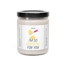 Load image into Gallery viewer, I am so grateful for you, anniversary Scented Soy Candle, 9oz