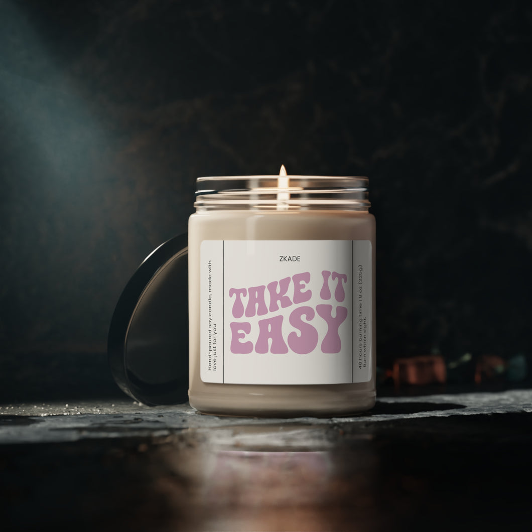 take it easy, recovery,  valentines day,  Anniversary, birthday day, Scented Soy Candle, 9oz