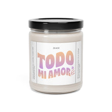 Load image into Gallery viewer, Todo mi Amor, Valentines day,  Anniversary, birthday day, Scented Soy Candle, 9oz
