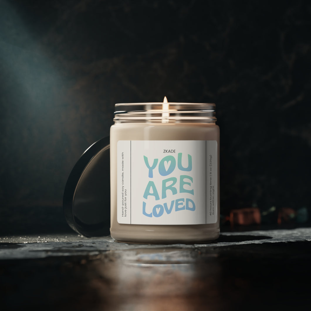 you are loved,  valentines day,  Anniversary, birthday day, Scented Soy Candle, 9oz