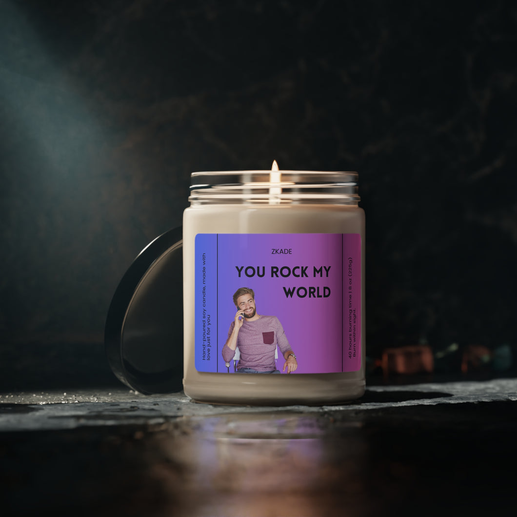 you rock my world, Funny dirty candle, girlfriend, boyfriend, girlfriend, wife, husband, Valentines day, Anniversary, birthday day, Scented Soy Candle, 9oz