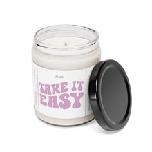 Load image into Gallery viewer, take it easy, recovery,  valentines day,  Anniversary, birthday day, Scented Soy Candle, 9oz
