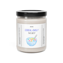 Load image into Gallery viewer, cereal-ously the best, valentines day, anniversary  Scented Soy Candle, 9oz
